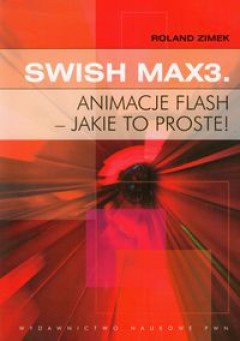 SWiSHzone.com Pty Max3. Jakie to proste!