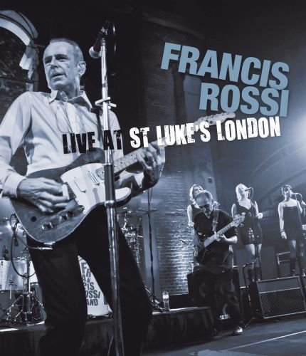 Francis Rossi Live At St Lukes London Bluray Blu-ray)