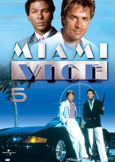 Miami Vice 05 (odcinek 9 I 10) [DVD]