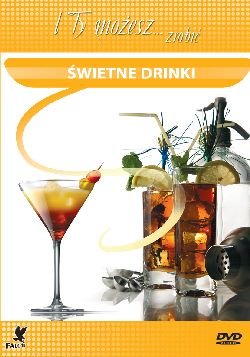 I ty możesz zrobić Świetne drinki DVD) Monolith Video
