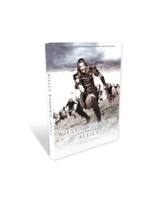 Wielcy wodzowie: Attila