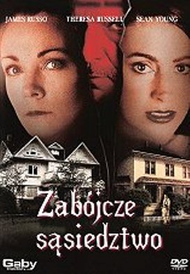 Zabójcze sąsiedztwo (The House Next Door) [DVD]