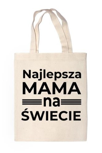Torba dla Mamy z napisem Najlepsza Mama na świecie
