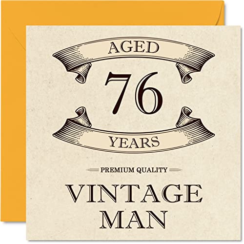 Kartki urodzinowe w stylu vintage dla mężczyzn - wiek 76 lat - zabawna kartka urodzinowa dla dziadka, taty, męża, wujka, brata, dziadka, kartki okolicznościowe 145 mm x 145 mm, kartka urodzinowa 76