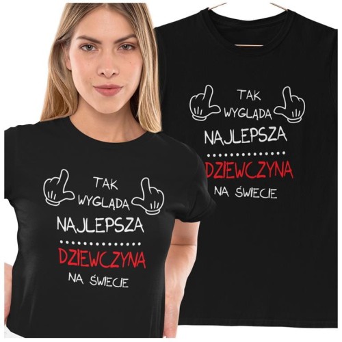 KOSZULKA DLA DZIEWCZYNY NA WALENTYNKI PREZENT TAK WYGLĄDA DZIEWCZYNA