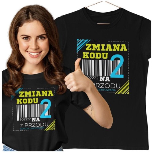 KOSZULKA DLA KOBIETY NA 20 URODZINY ZMIANA KODU NA 2 Z PRZODU DTF