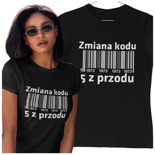 KOSZULKA DLA KOBIETY NA 50 URODZINY ZMIANA KODU NA 5 Z PRZODU SITO