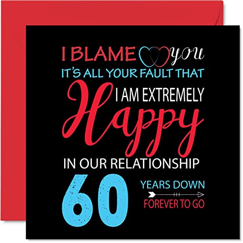 Zabawna diamentowa kartka rocznicowa dla męża żony - 'Your Fault I'm Niezwykle Happy 60. rocznica ślubu dla partnera, 145 mm x 145 mm kartki z życzeniami na sześćdziesiąte rocznice