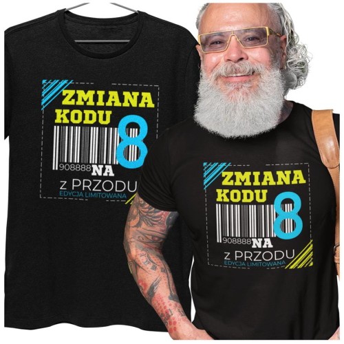Koszulka na 80lat prezent na urodziny Zmiana kodu na 8 z przodu DTF