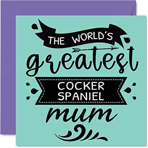 Kartki na Dzień Matki dla niej od psa - World's Greatest Cocker Spaniel Mum - kartka urodzinowa od psa, prezenty urodzinowe dla mamy psa, 145 mm x 145 mm kartki urodzinowe dla mamy mamy