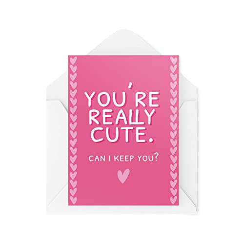 Śmieszne kartki walentynkowe | Kartka dla par | Kartka z życzeniami dla pary | 'You're Really Cute Can I Keep You' | romantyczna dziewczyna chłopaka CBH807