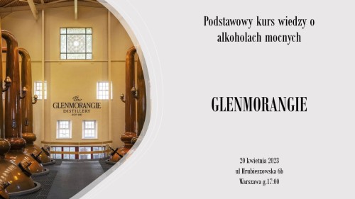 Spotkanie Degustacyjne - whisky Glenmorangie