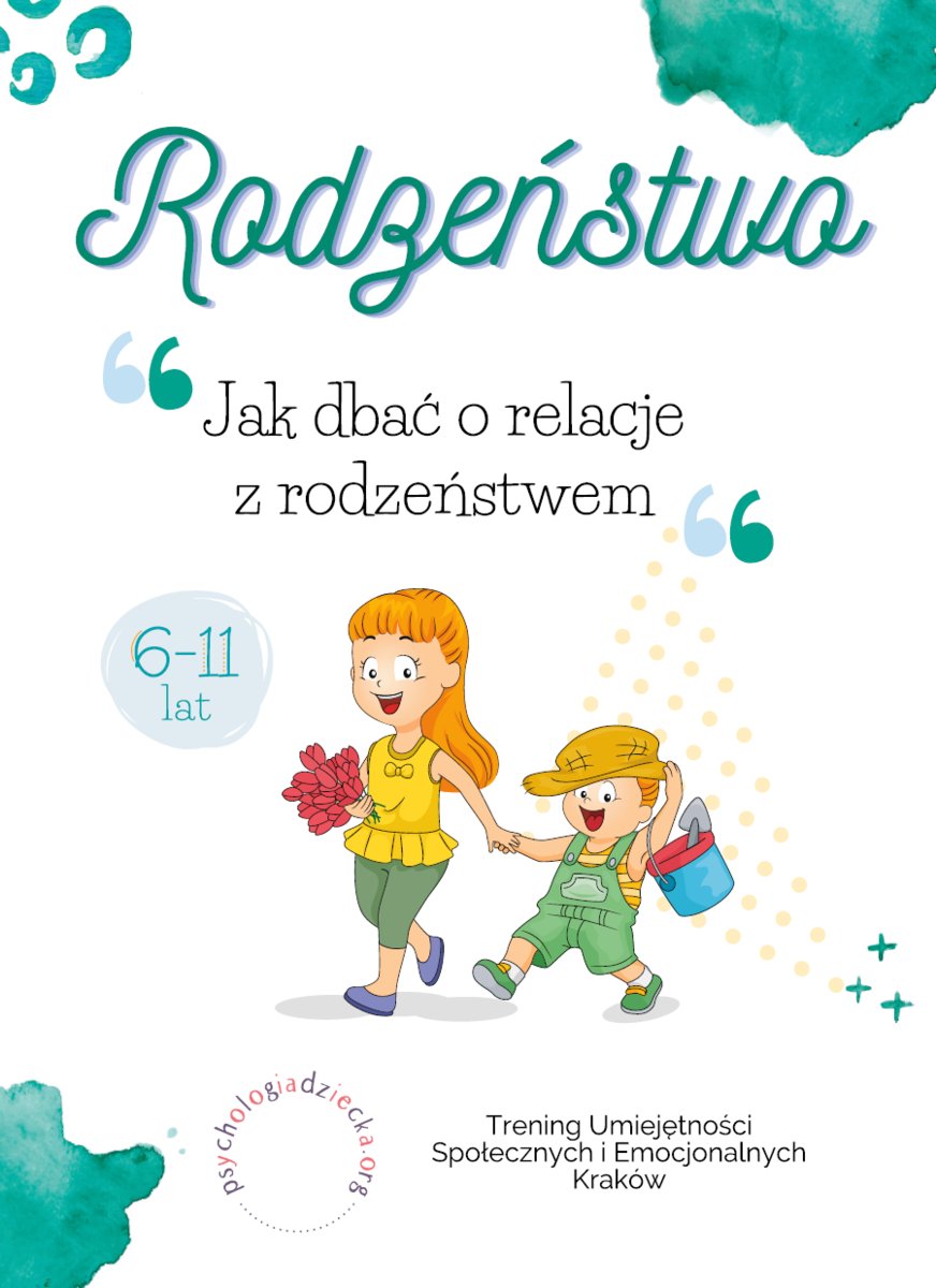 Rodzeństwo – Jak dbać o relacje z rodzeństwem