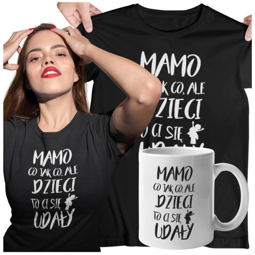 Koszulka dla Mamy na Dzień Mamy z kubkiem prezent z napisem MAMO co jak co, ale dzieci to Ci się udały kolor czarny