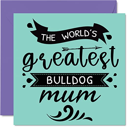 Kartki na Dzień Matki dla niej od psa - World's Greatest Bulldog Mum - kartka urodzinowa od psa, prezenty urodzinowe dla mamy psa 145 mm x 145 mm kartki urodzinowe dla mamy mamy mamy