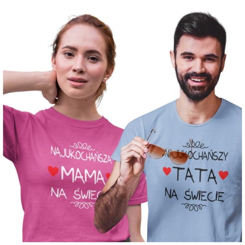 Koszulka dla Mamy i Taty na Dzień Matki i Ojca z napisem Najukochańsza MAMA na świecie i Najukochańszy TATA na świecie w kolorze różowym i błękitnym
