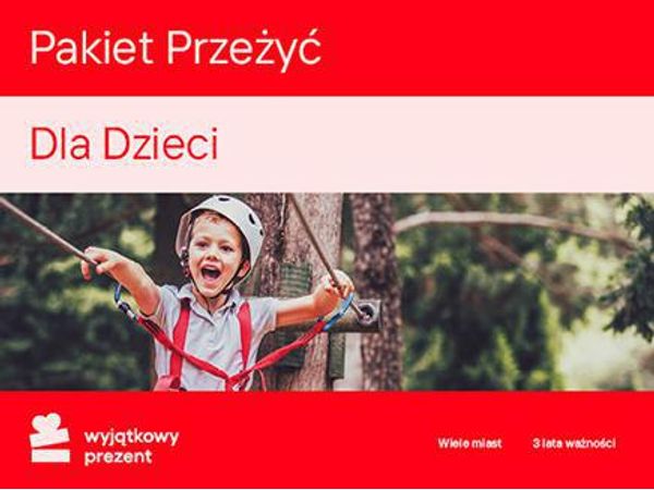 WYJĄTKOWY PREZENT Pakiet Przeżyć dla Dzieci | Darmowa dostawa