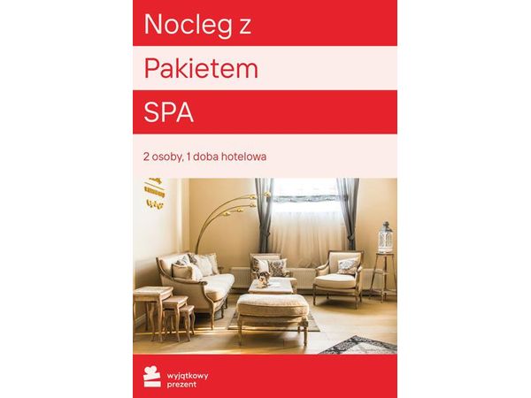 WYJĄTKOWY PREZENT Nocleg z Pakietem SPA dla Dwojga Nałęczów |