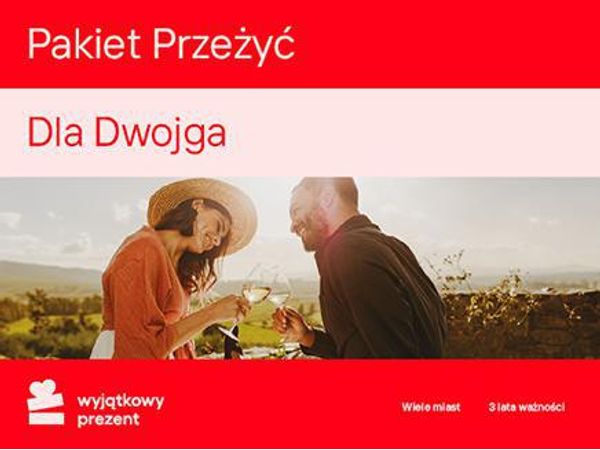 WYJĄTKOWY PREZENT Pakiet Przeżyć dla Dwojga |