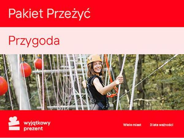 WYJĄTKOWY PREZENT Pakiet Przeżyć Przygoda |