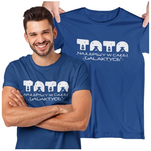 Koszulka dla TATY modny prezent na Dzień Ojca Stylowa koszulka z napisem TATA najlepszy w całej galaktyce w kolorze granatowym