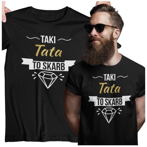 Koszulka dla TATY modny prezent na Dzień Ojca Stylowa koszulka Taki tata to skarb kolor czarny