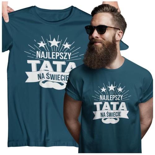 Koszulka dla TATY modny prezent na Dzień Ojca Stylowa koszulka Najlepszy TATA na świecie kolor petrol blue