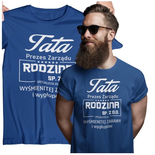Koszulka dla TATY modny prezent na Dzień Ojca Stylowa koszulka Tata Prezes Zarządu Rodzina SP. ZO.O. specjalista ds. wyśmienitej zabawy i wygłupów kolor granatowy