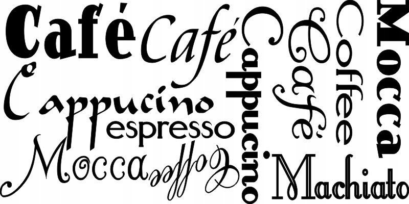 Napis na ścianę naklejka 150x75cm wybór koloru kawa - Caffe, mocca... - 7