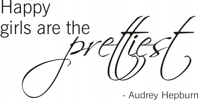 Napis na ścianę naklejka 150x75cm wybór koloru cytat Audrey Hepburn 108