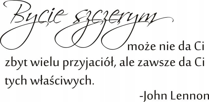 Napis na ścianę naklejka 150x75cm wybór koloru cytat - John Lennon - 125