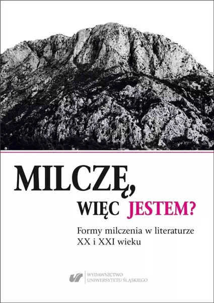 Milczę, więc jestem? - red. Agnieszka Nęcka, Emilia Wilk-Krzyżowska, Nat