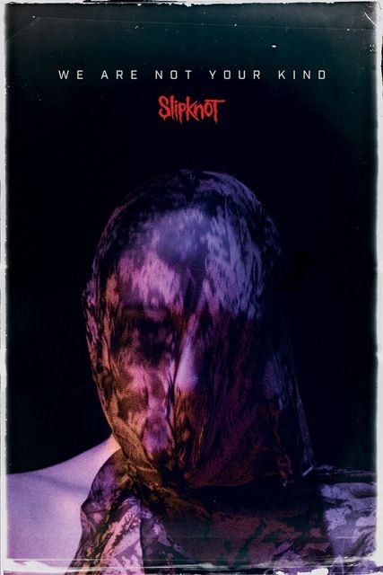 Slipknot We Are Not Your Kind - plakat 61x91,5 cm