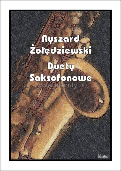 Książka Duety saksofonowe R. Żołędziewski/CONTRA