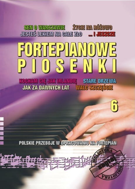 Książka Fortepianowe Piosenki cz. 6/BIS