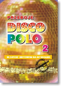 Książka Przeboje disco Polo cz.2/STUDIO BIS