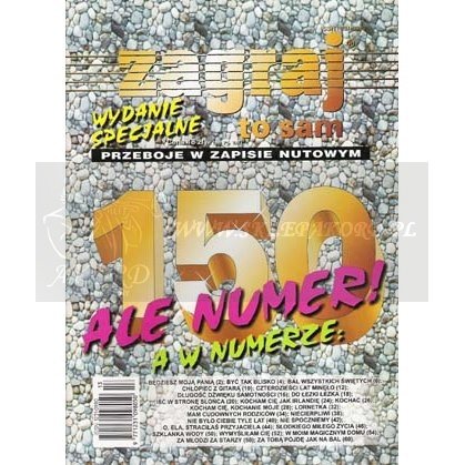 Książka -  Zagraj to sam 150 wydanie specjalne przeboje w zapisie nutowym/STUDIO BIS