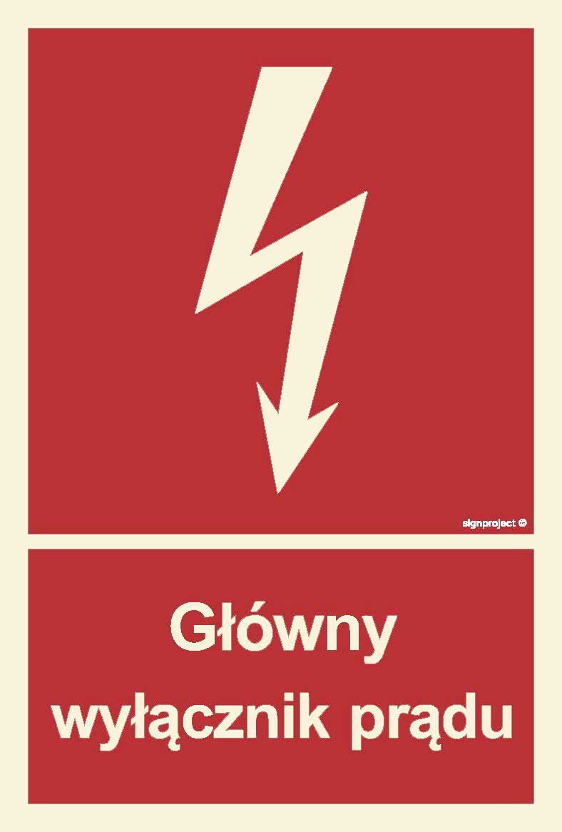 Główny wyłącznik prądu -  znak świecący 10x15 PPOŻ SignProject BC008_100X148_PS 5904937054936