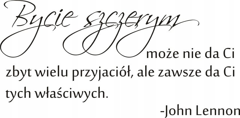 Napis na ścianę naklejka 100x50cm wybór koloru cytat - John Lennon - 125
