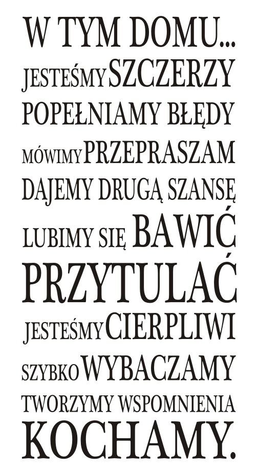 Napis na ścianę, naklejka 120x60cm wybór koloru - W tym domu... - 74