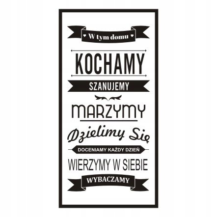 Napis na ścianę naklejka 100x50cm wybór koloru - W tym domu kochamy 175