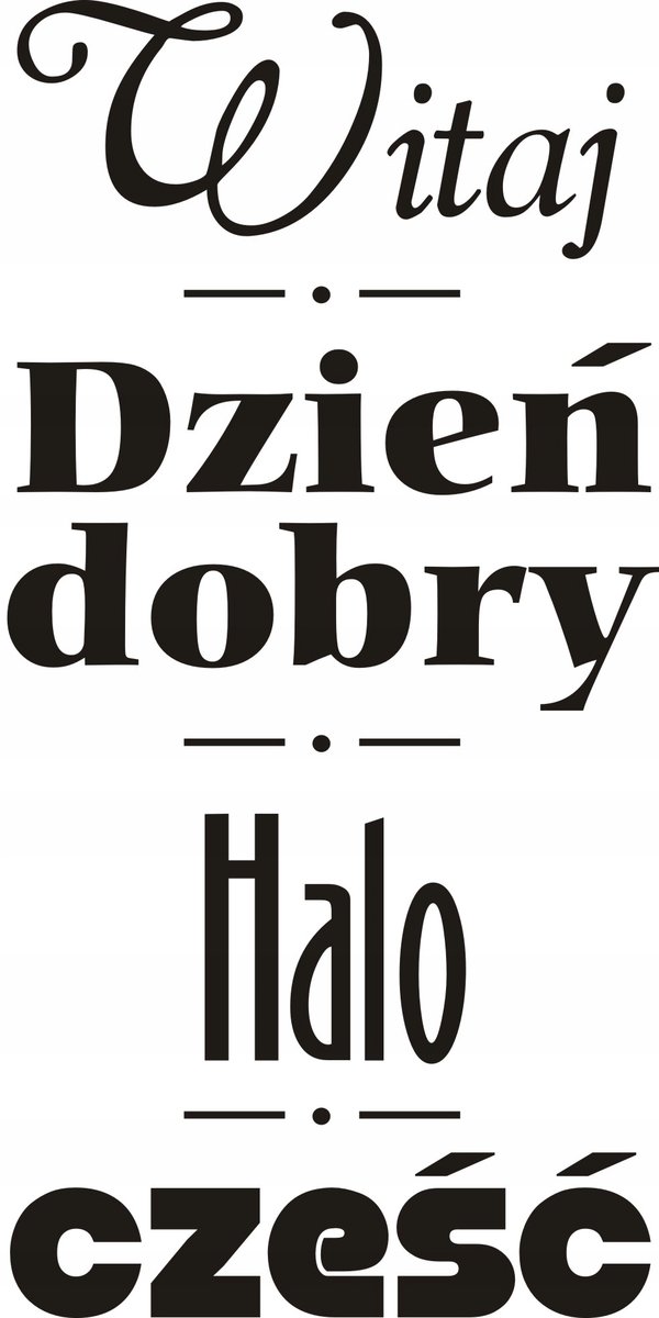 Napis na ścianę naklejka 100x50cm wybór koloru - Witaj, dzień dobry 236