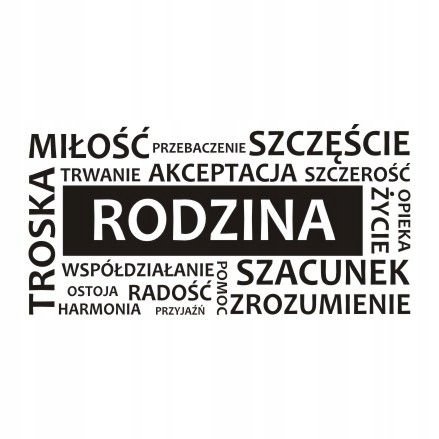 Napis na ścianę naklejka 120x60cm wybór koloru cytat - Rodzina - 163