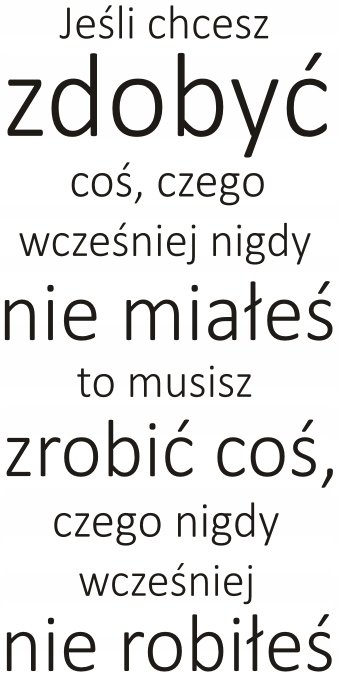 Napis na ścianę naklejka 100x50cm wybór koloru cytat -Jeśli chcesz.. 110