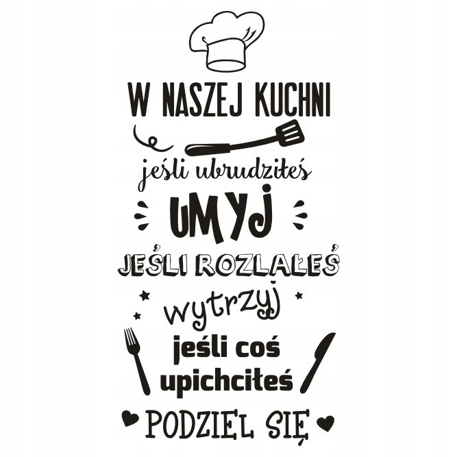 Napis na ścianę naklejka 100x50cm wybór koloru W naszej kuchni 275
