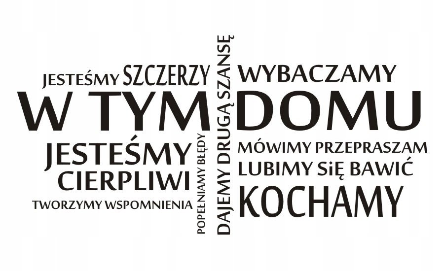 Napis na ścianę, naklejka 75x38cm wybór koloru - W tym domu... - 46