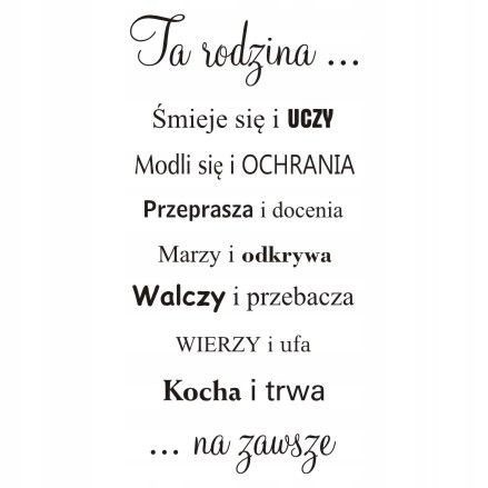 Napis na ścianę naklejka 150x75cm wybór koloru - Ta Rodzina Kocha i Trwa 193