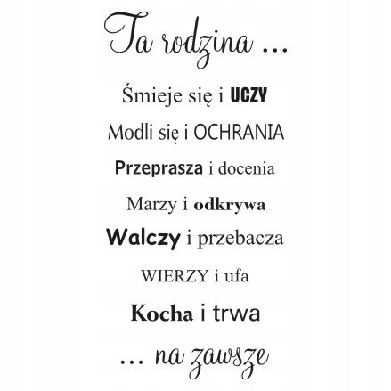 Napis na ścianę, naklejka 75x38cm wybór koloru - Ta Rodzina... - 193