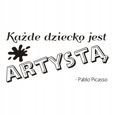 Napis na ścianę, naklejka 75x38cm wybór koloru - Każde dziecko - 131
