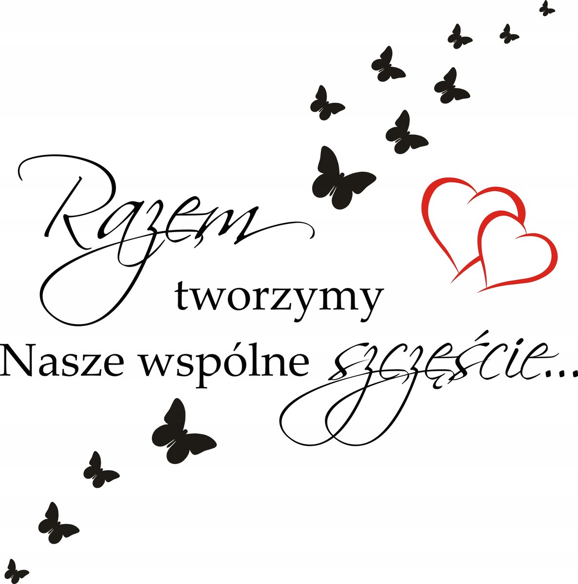 Napis na ścianę naklejka 100cm, Razem... 281 multikolor